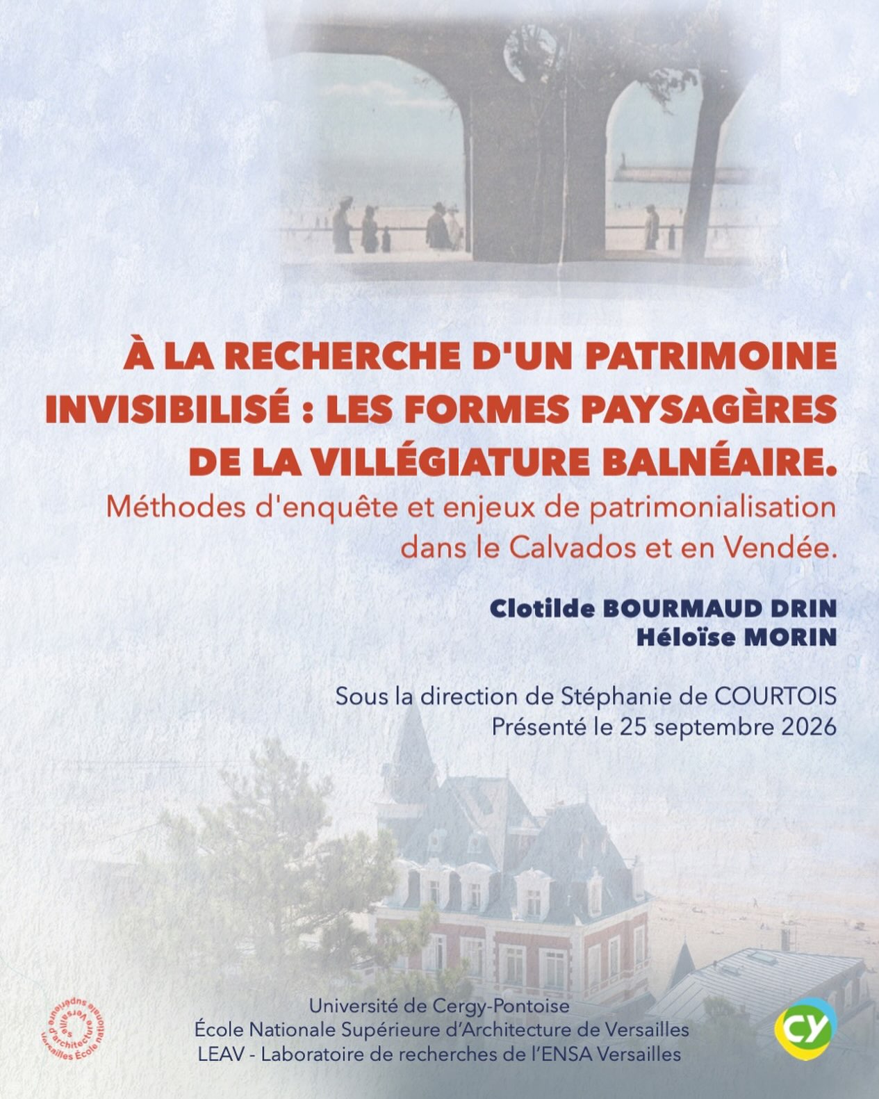Dernière ligne droite : Soutenance de mémoire — Master 2 JHPPDemain, à 15h15, j’aurai le plaisir de présenter mon mémoire de fin d’études du Master 2 JHPP, en binôme avec Héloïse MORIN @helo_photographies , à l’ENSA Versailles.📖 « À la recherche d’un patrimoine invisibilisé : les formes paysagères de la villégiature balnéaire. Méthodes d’enquête et enjeux de patrimonialisation dans le Calvados et en Vendée »Sous la direction de Stéphanie de COURTOIS, ce travail a été mené dans le cadre du Master 2 JHPP (Jardins Historiques, Patrimoine et Paysage), porté conjointement par l’ENSA Versailles et l’Université de Cergy-Pontoise, et s’inscrit dans les recherches du LEAV (Laboratoire de recherche de l’ENSA Versailles).La soutenance est ouverte au public : n’hésitez pas à venir nous soutenir, échanger et découvrir le fruit de ces mois de travail et de recherche !📍 ENSA Versailles
🕒 15h15
Merci à toutes les personnes qui nous ont accompagnées et soutenues tout au long de ce parcours. 🙏#SoutenanceDeMémoire #Master2 #JHPP #ENSAVersailles #Patrimoine Paysage